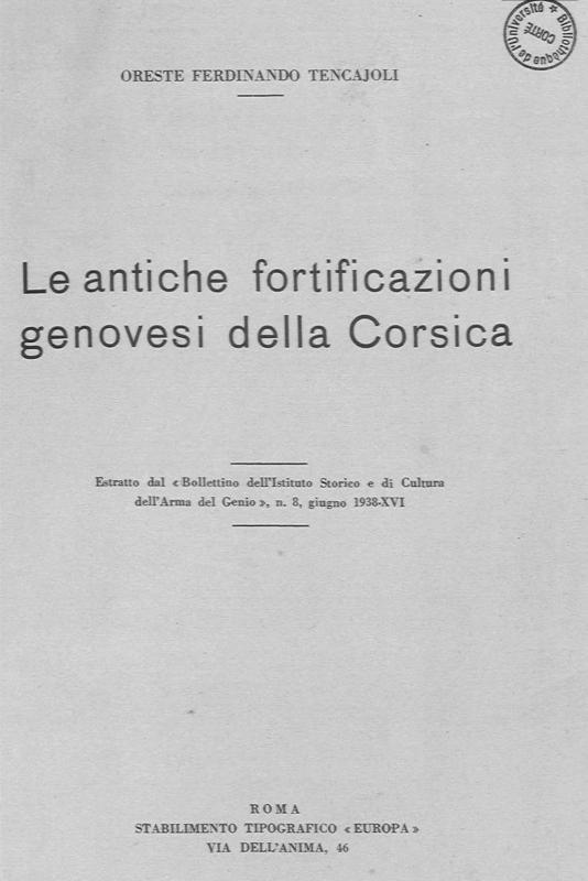 >Le antiche fortificazioni genovesi della Corsica
