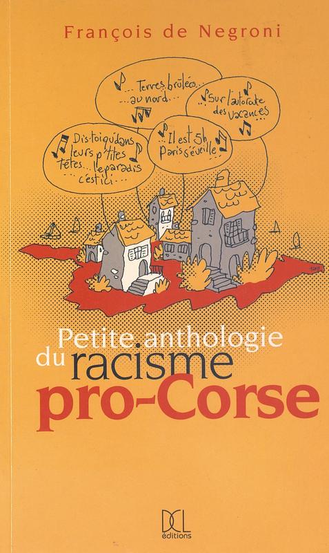 Petite anthologie du racisme pro-Corse