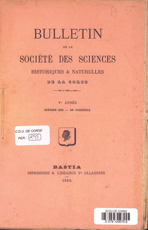 Bulletin de la Société des Sciences Historiques et Naturelles de la Corse, 58e fascicule, octobre 1885