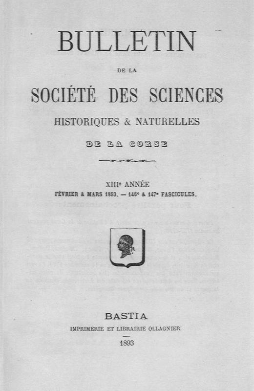 >Bulletin de la Société des Sciences Historiques et Naturelles de la Corse,146e et 147e fascicules, février-mars 1893
