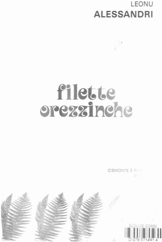 >Filette orezzinche