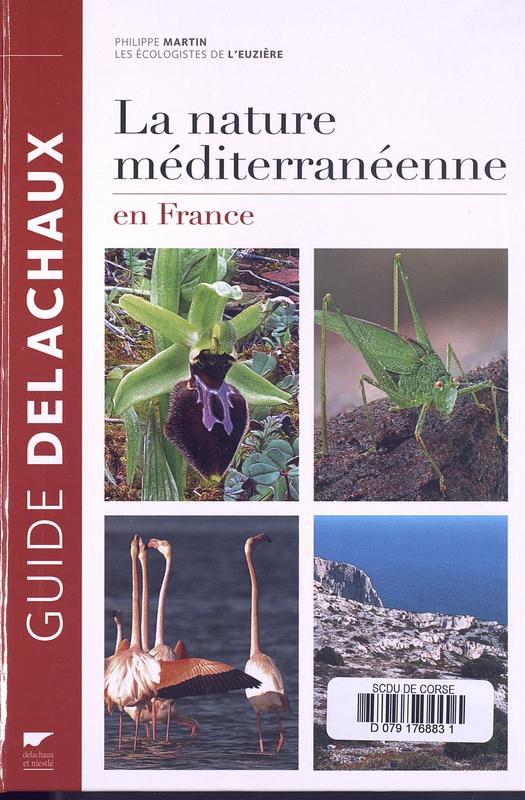 >La nature méditerranéenne en France