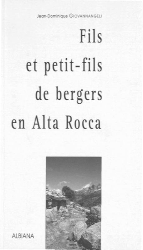 >Fils et petit-fils de bergers en Alta Rocca