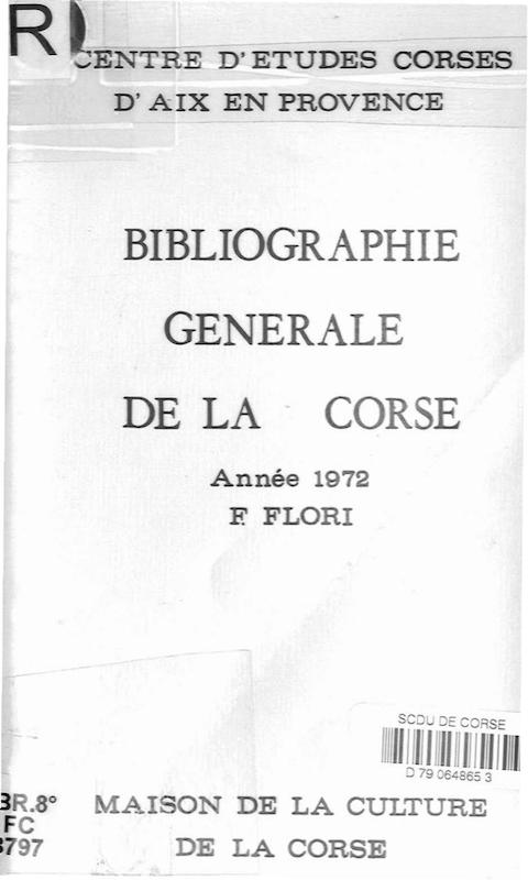 >Bibliographie générale de la Corse Années 1972