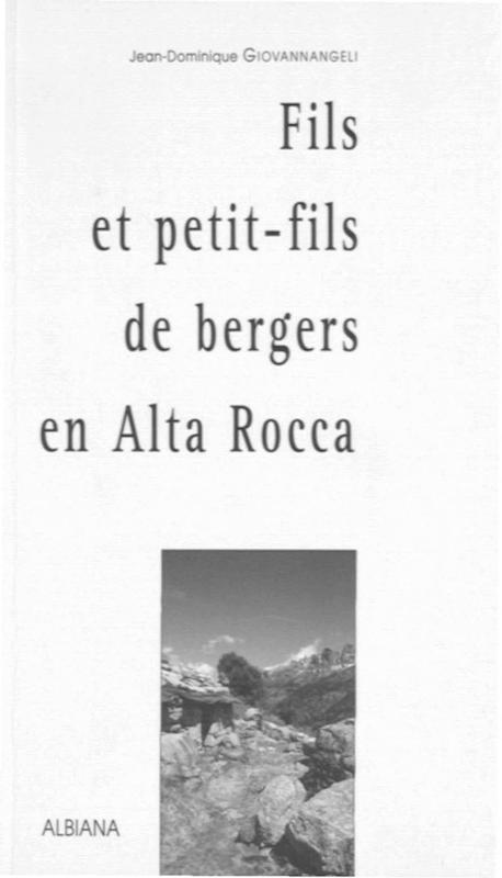 >Fils et petit-fils de bergers en Alta Rocca