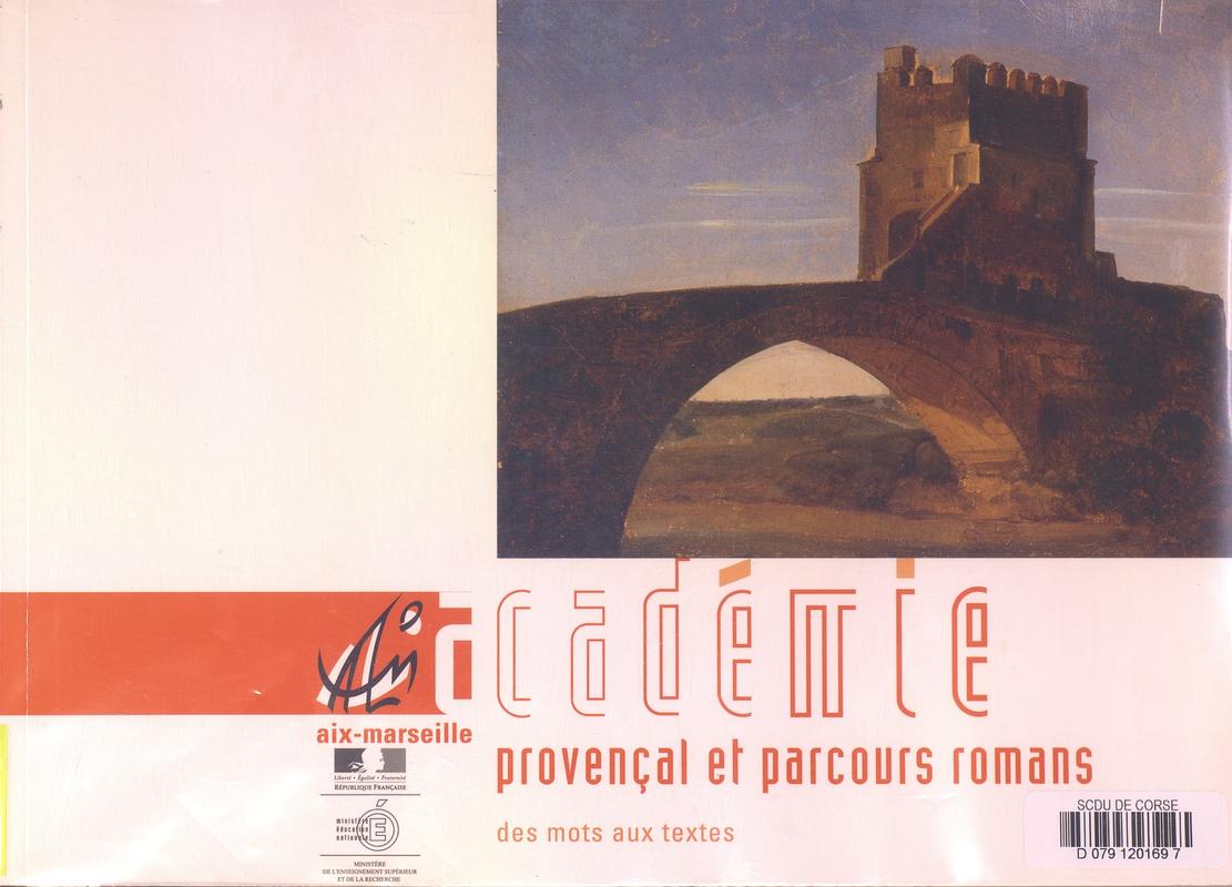 >Provençal et parcours romans