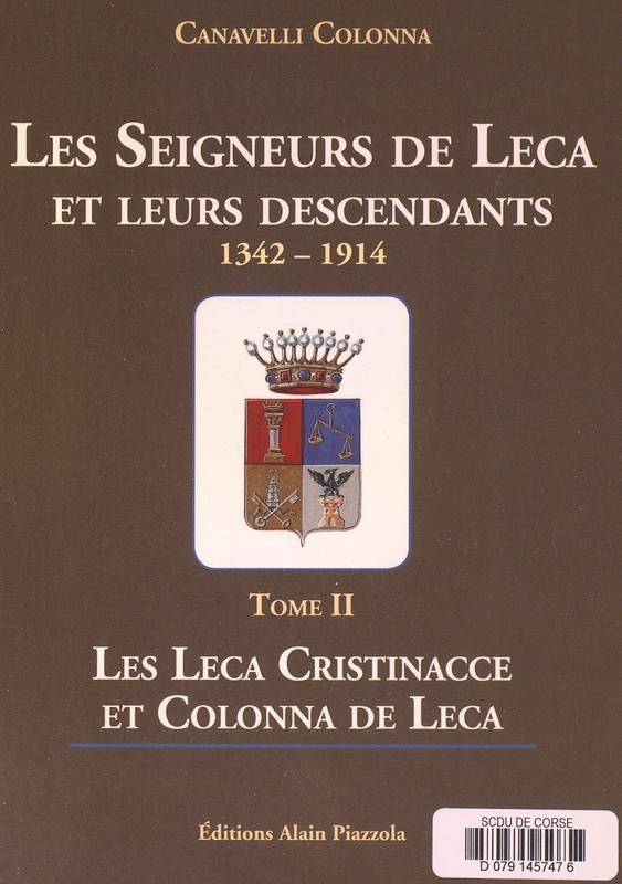 Les Seigneurs de Leca et leurs descendants Tome II
