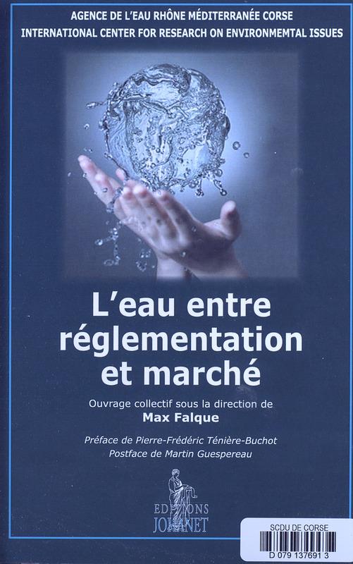 L'eau entre réglementation et marché