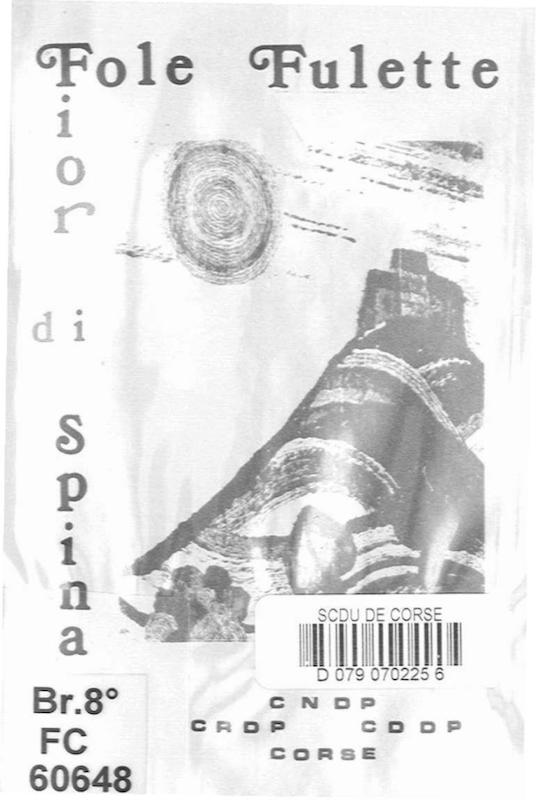 >Fole Fulette Fior di Spina