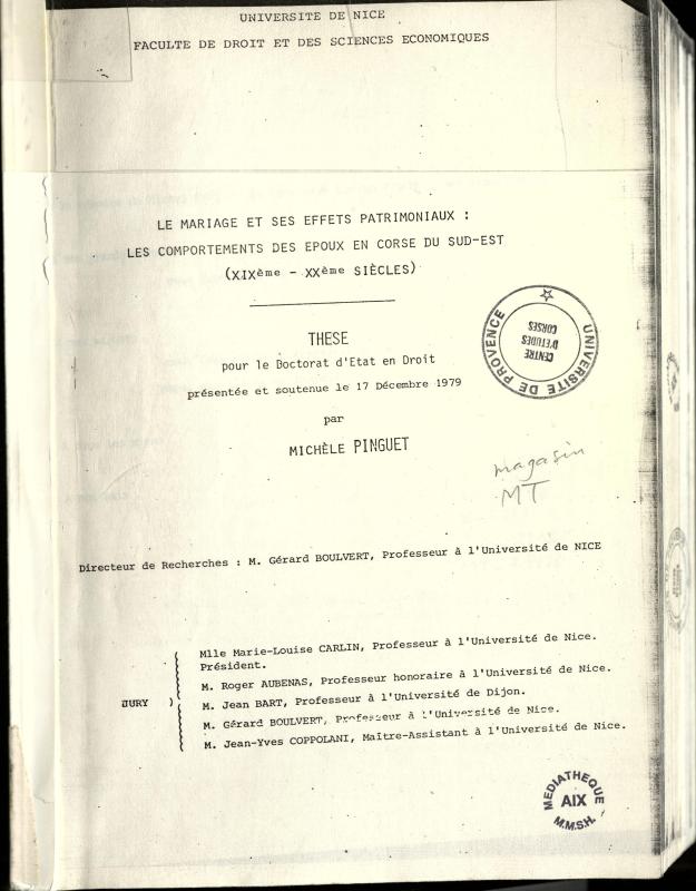 >Le mariage et ses effets patrimoniaux : les comportements des époux en Corse du sud-est (XIXème - XXème siècles)