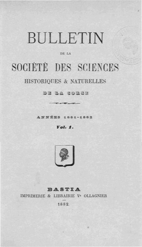 >Bulletin de la Société des Sciences Historiques et Naturelles de la Corse, vol.1, années 1881-1882
