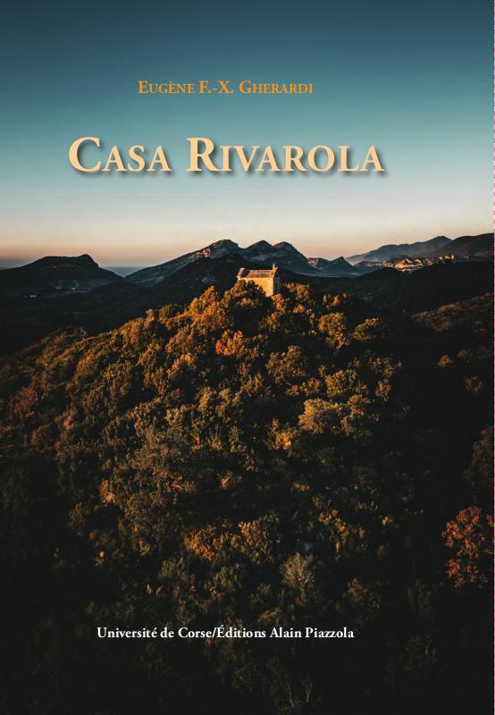 Casa Rivarola: une famille corse dans l'histoire méditerranéenne