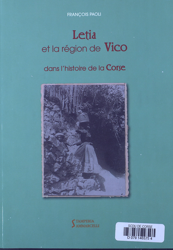 >Letia et la région de Vico dans l'histoire de la Corse