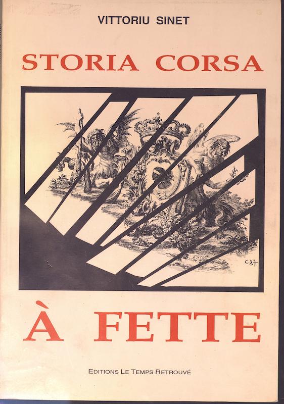 Storia Corsa à Fette