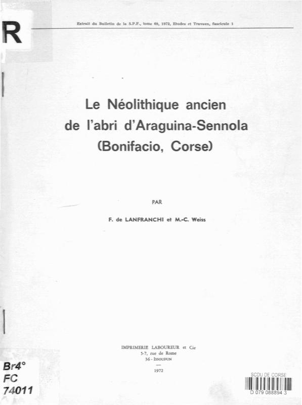Le Néolithique ancien de l'abri d'Araguina-Sennola (Bonifacio, Corse)
