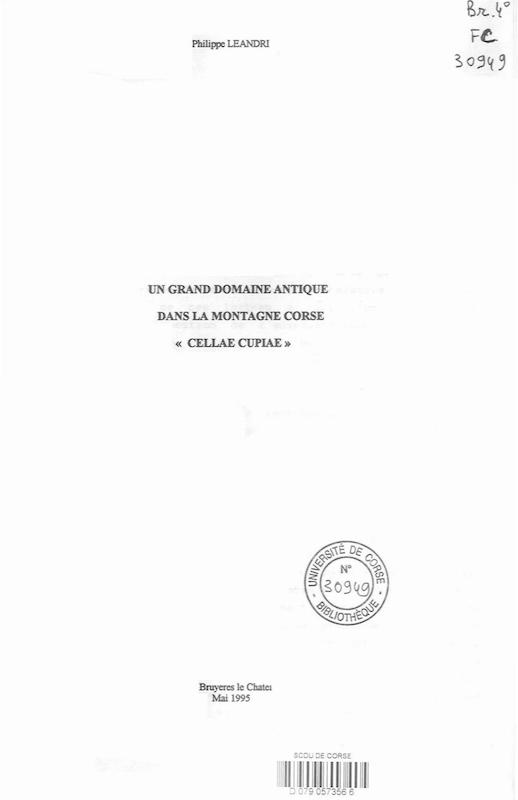 >Un Grand Domaine Antique Dans la Montagne Corse