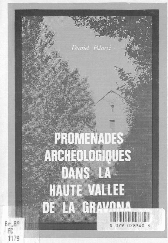 >Promenades archéologiques dans la Haute vallée de la Garvona