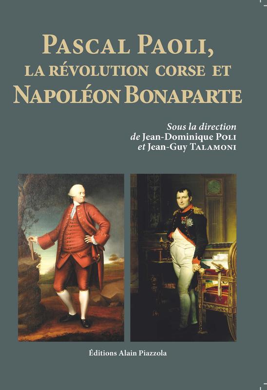>Pascal Paoli, La révolution corse et Napoléon Bonaparte