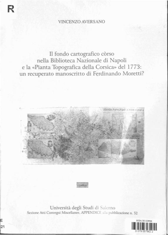 >Il fondo cartografico corso nella Biblioteca Nazonale di Napoli e la 