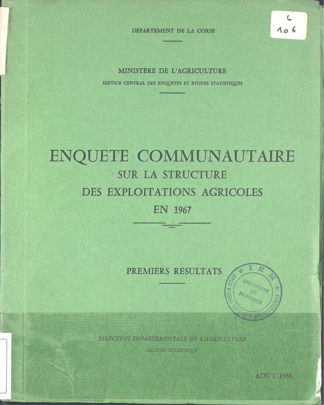 >Enquête communautaire sur la structure des exploitations agricoles en 1967
