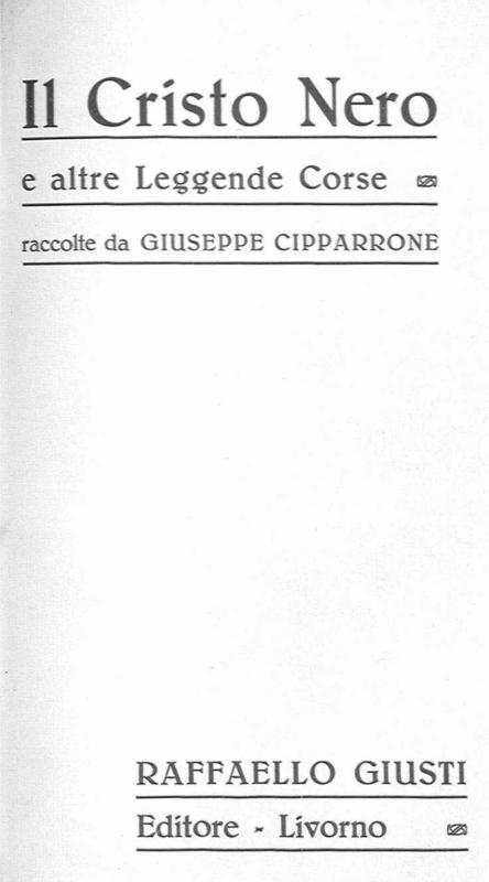 >Il Cristo Nero e altre leggende corse
