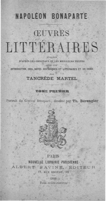 >Napoléon Bonaparte. Œuvres. Tome 1
