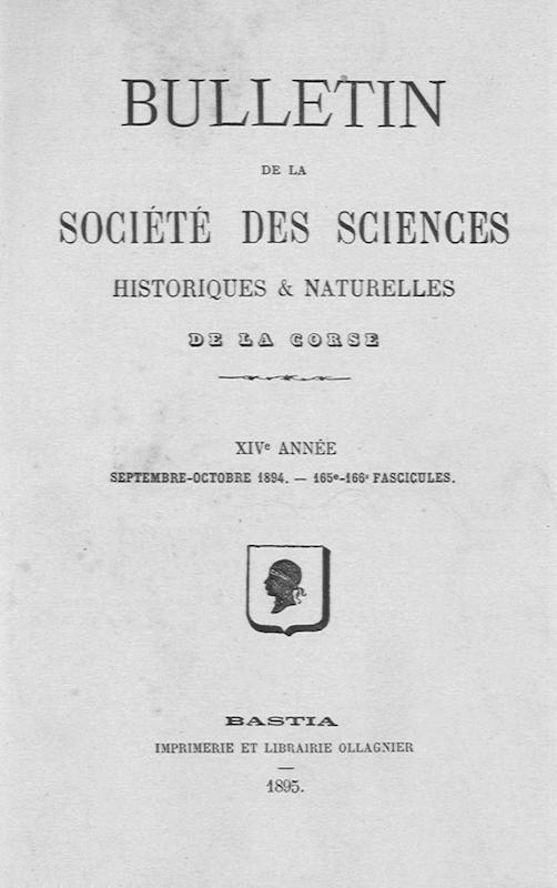 >Bulletin de la Société des Sciences Historiques et Naturelles de la Corse, 165e et 166e fascicules, septembre-octobre 1894