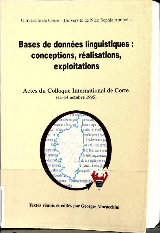 >Bases de données linguistiques : conceptions, réalisations, exploitations