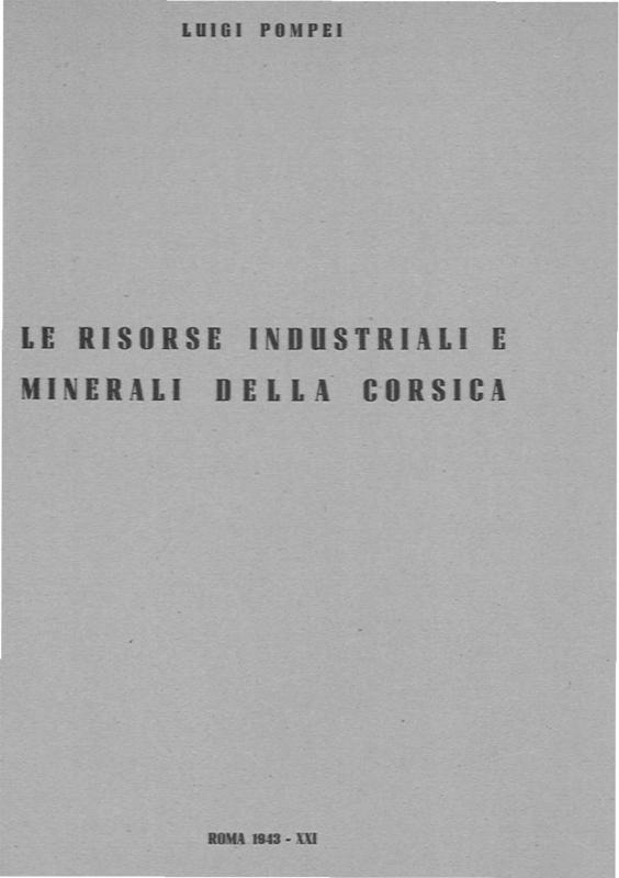 >Le risorse industriali e minerarie della Corsica