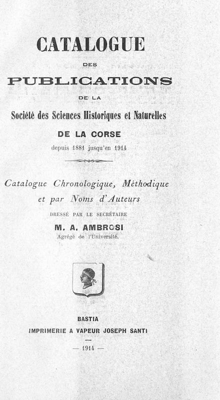>Catalogue des publications de la Société des Sciences Historiques et Naturelles de la Corse