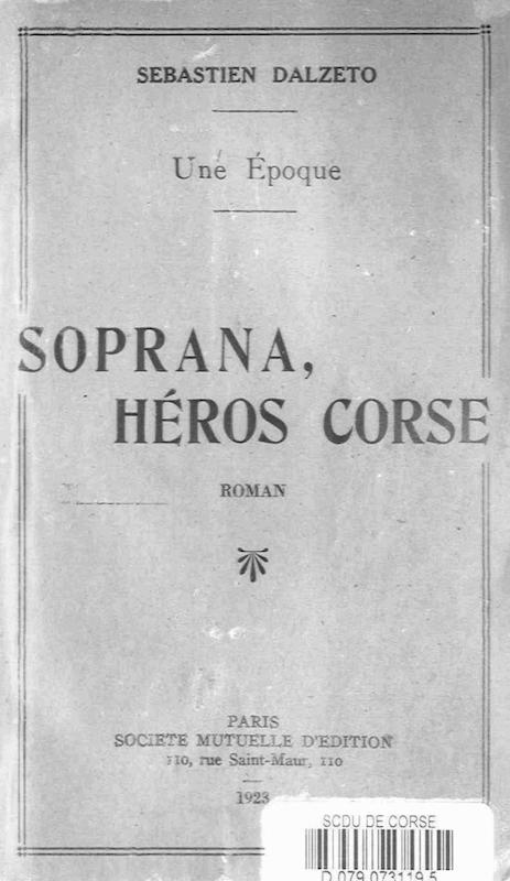 >Soprana, Héros corse