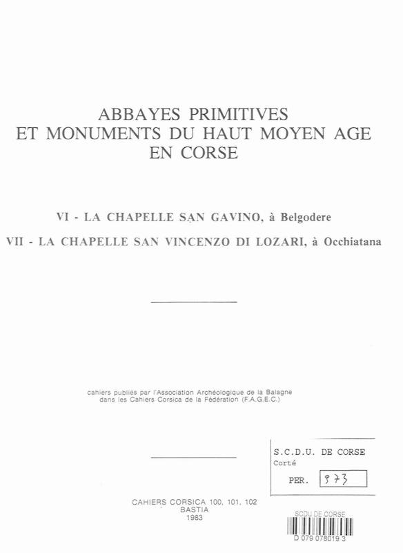 >Cahiers Corsica N° 100-101-102 - Abbayes primitives et monuments du haut Moyen Age en Corse