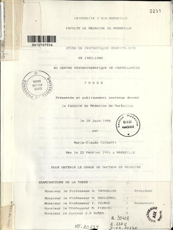 >Etude de psychotiques hospitalisés en 1983-1984 au centre psychothérapique de Castelluccio