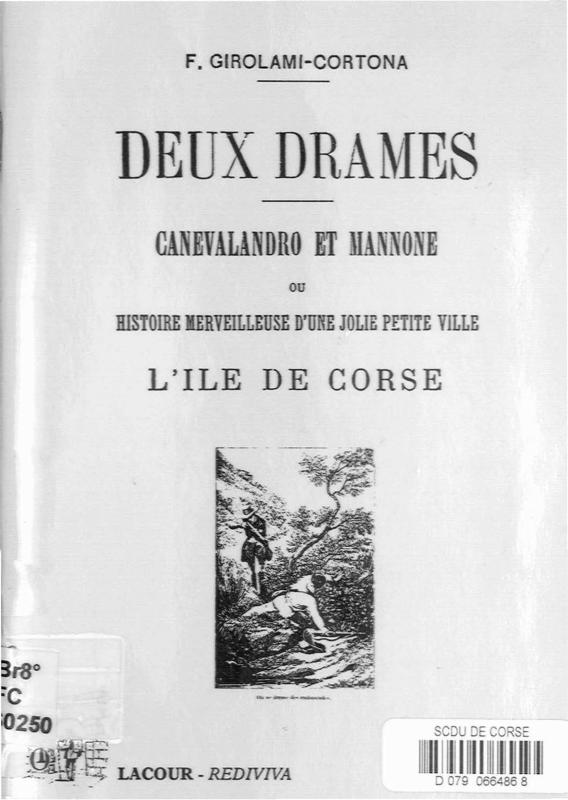 >Deux drames Canevalandro et Mannone