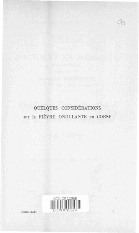 >Quelques considérations sur la fièvre ondulante en Corse