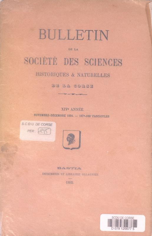 Bulletin de la Société des Sciences Historiques et Naturelles de la Corse, 167e-168e fascicules, novembre-décembre 1894
