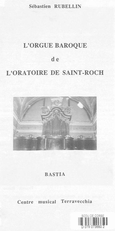 >L'orgue baroque de l'oratoire de Saint Roch