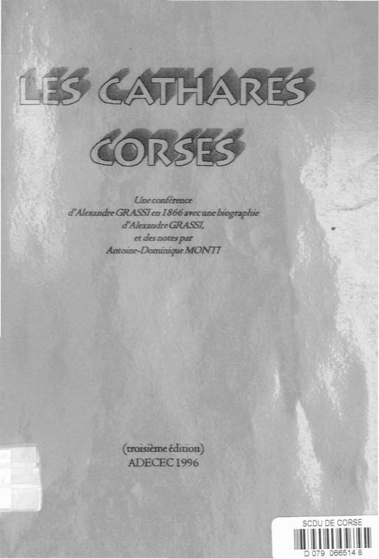 >Les Cathares corses. 3e édition