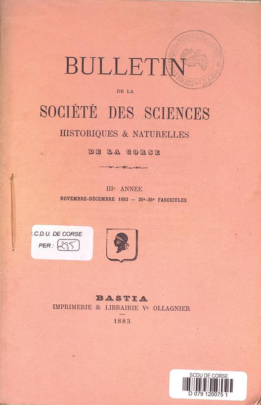 Bulletin de la Société des Sciences Historiques et Naturelles de la Corse, 35e-36 fascicules, novembre-décembre 1883