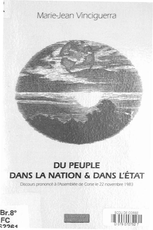 >Du peuple dans la Nation et dans l'Etat, Discours prononcé à l'Assemblée de Corse le 22 novembre 1983
