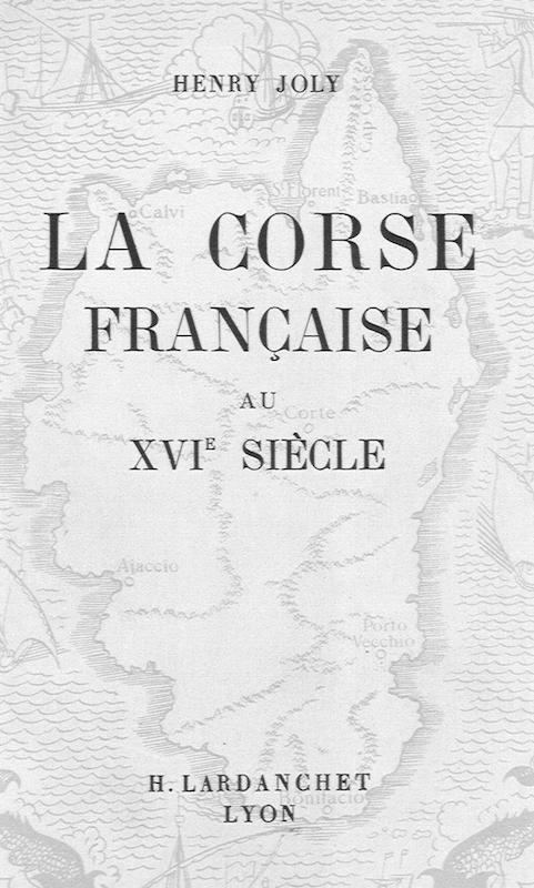 >La Corse française au XVIème siècle