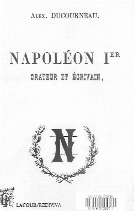 >Napoléon Ier orateur et écrivain