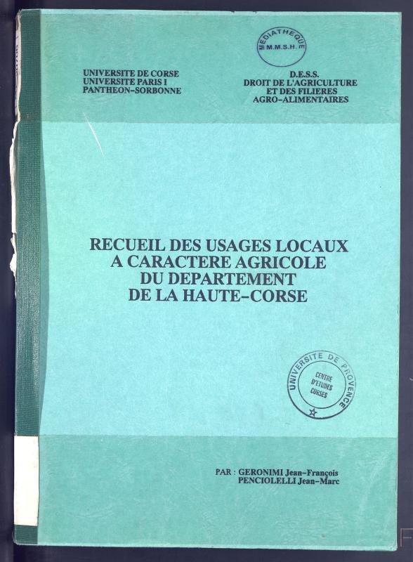 >Recueil des usages locaux à caractère agricole du département de la Haute-Corse