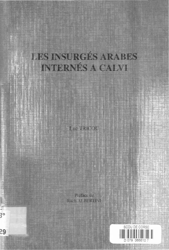 >Les insurgés arabes internés à Calvi