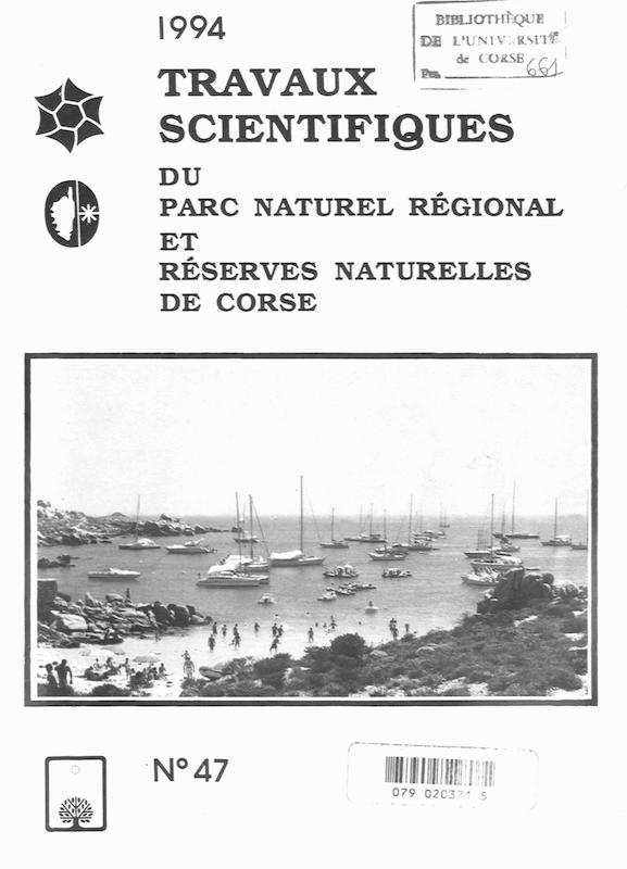 >Travaux Scientifiques du Parc Naturel Régional et des Réserves Naturelles de Corse 1994 - n° 47