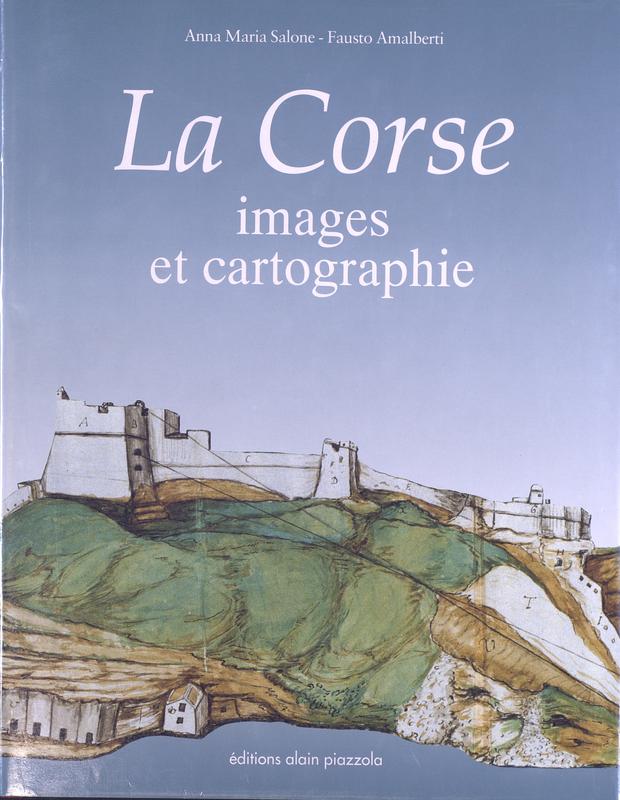 >La Corse, images et cartographie