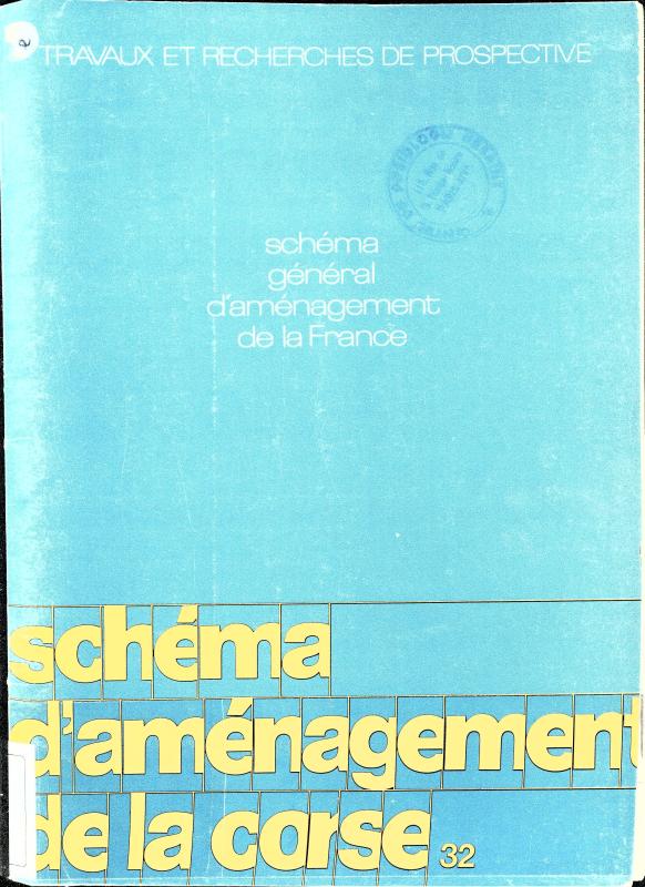 >Schéma général d'aménagement de la France