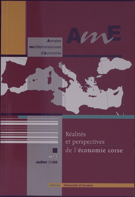 >Annales Méditerranéennes d'économie 
n°1 Juillet 2008