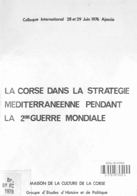 >La Corse dans la stratégie méditérranéenne pendant la 2ème guerre mondiale