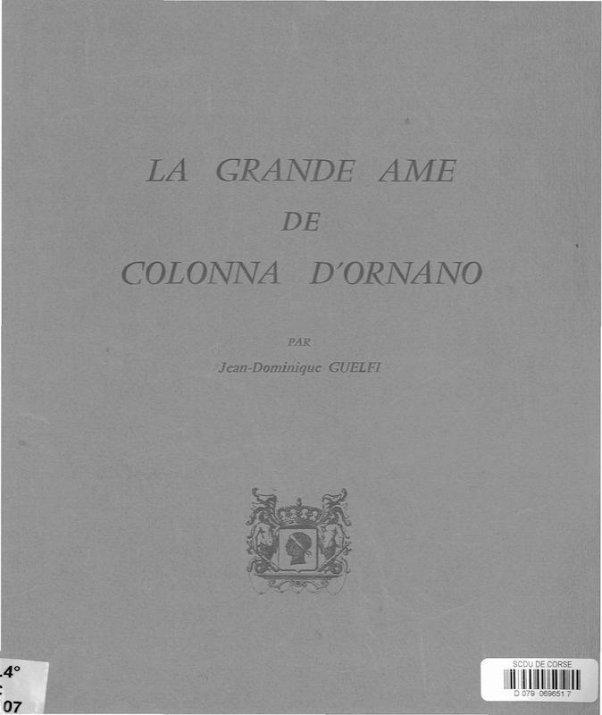 La grande âme de Colonna d'Ornano